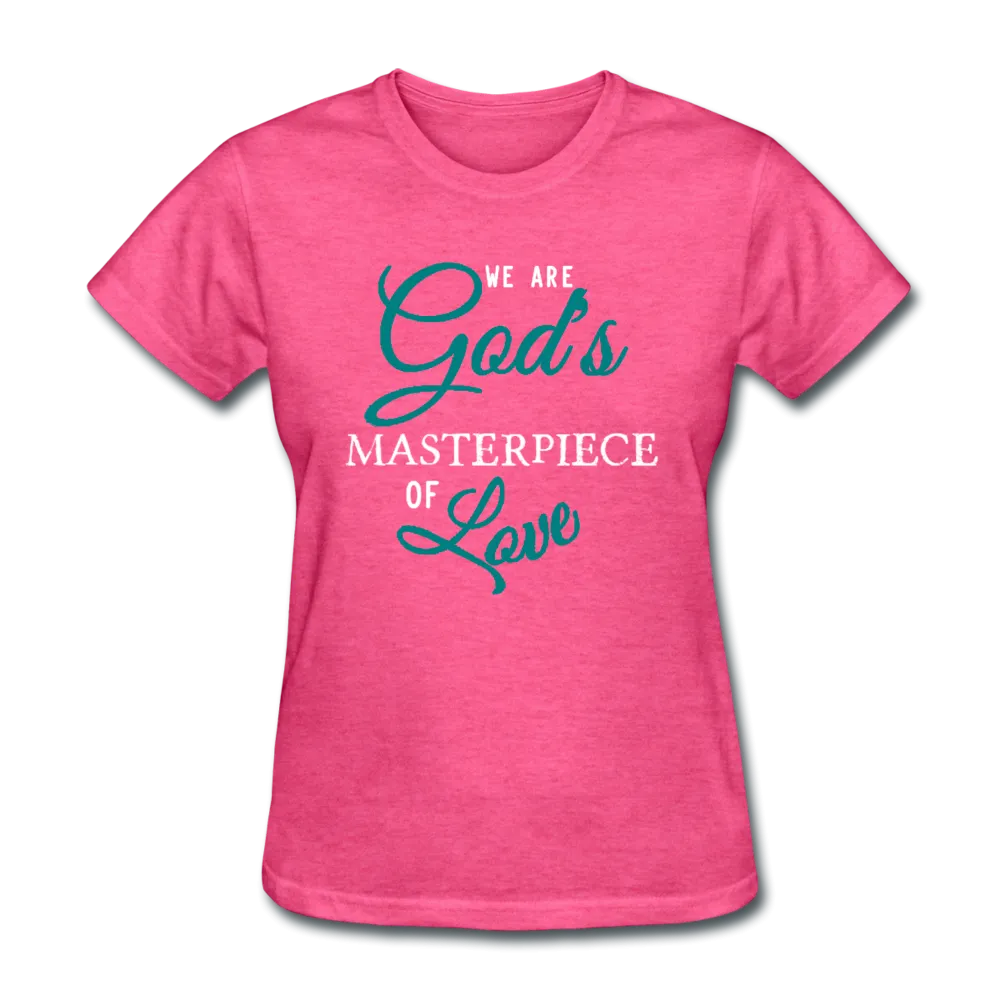 God's Masterpiece Women's T-Shirt