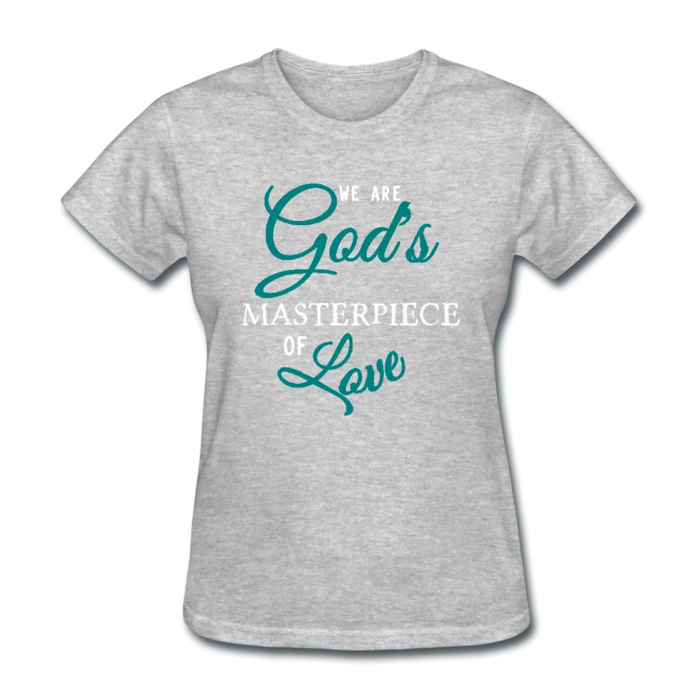 God's Masterpiece Women's T-Shirt